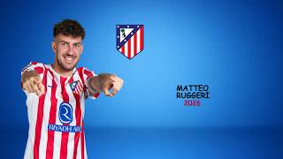 Matteo Ruggeri | Skills | Atletico Madrid | 2026