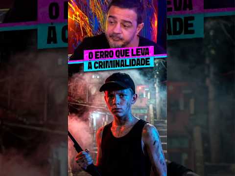 POR QUE TANTOS JOVENS ESCOLHEM O CRIME?