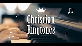 Top Christian Music Ringtones App for Android™ D