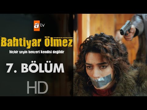Bahtiyar Ölmez 7. Bölüm