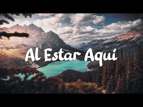 Al estar aqui - Danilo Montero