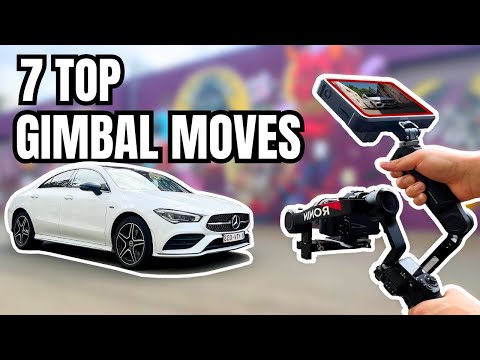 7 ESSENTIAL CINEMATIC GIMBAL MOVES - CAR VIDEOGRAPHY