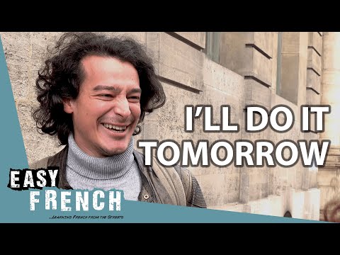 Do The French Procrastinate? | Easy French 138