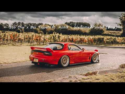 Bob One x Bas Tajpan ft. Kobik - Welcome2Poland (Bass)