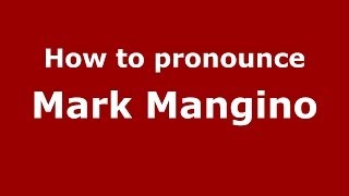 How to pronounce Mark Mangino