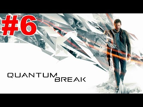 Quantum Break Walkthrough Walkthrough Part 6 Act 2-1 Industrial Area