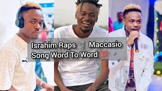 Israhim Rap Maccasio Song Word To Word 💥🎤💯