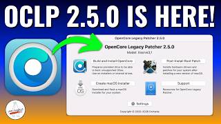 OpenCore Legacy Patcher 2.5.0 Update! DO THIS FIRST!