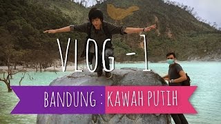 preview picture of video 'Vlog 1 | Bandung ( Kawah Putih )'