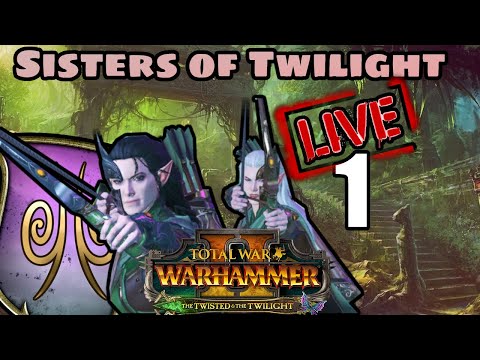Total War: WARHAMMER II - Sisters of Twilight 01 Launch Day Live