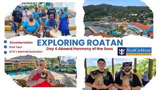 Royal Caribbean Harmony of the Seas Day Roatan Honduras ATV, Animals & MORE!