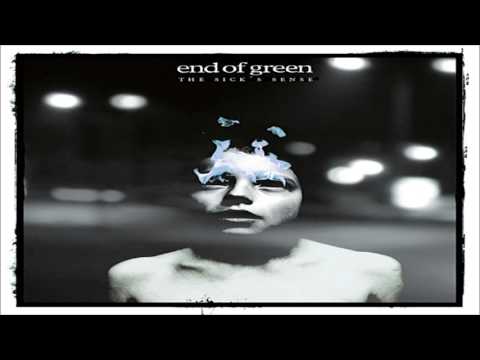 End Of Green - The Sick's Sense (Full Album)