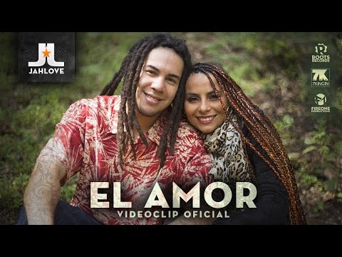 Jah Love  -  El amor  |  Videoclip Oficial