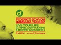 Federico Scavo & Barbara Tucker - Live Your Life (DJ Spen, Gary Hudgins & Thommy Davis Remix)