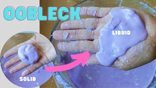 OOBLECK FOR KIDS | Non-newtonian Fluid | How to Make Oobleck |