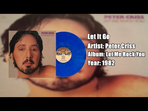 Let It Go - Peter Criss