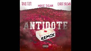 Travis Scott - Antidote (Remix) (feat. Chris Brown, Mike Dean)