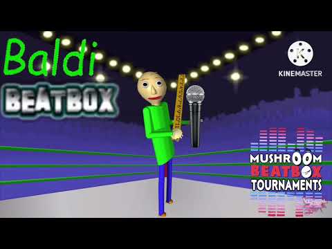 Baldi Beatbox Solo 1 - Mushroom Beatbox Tournaments