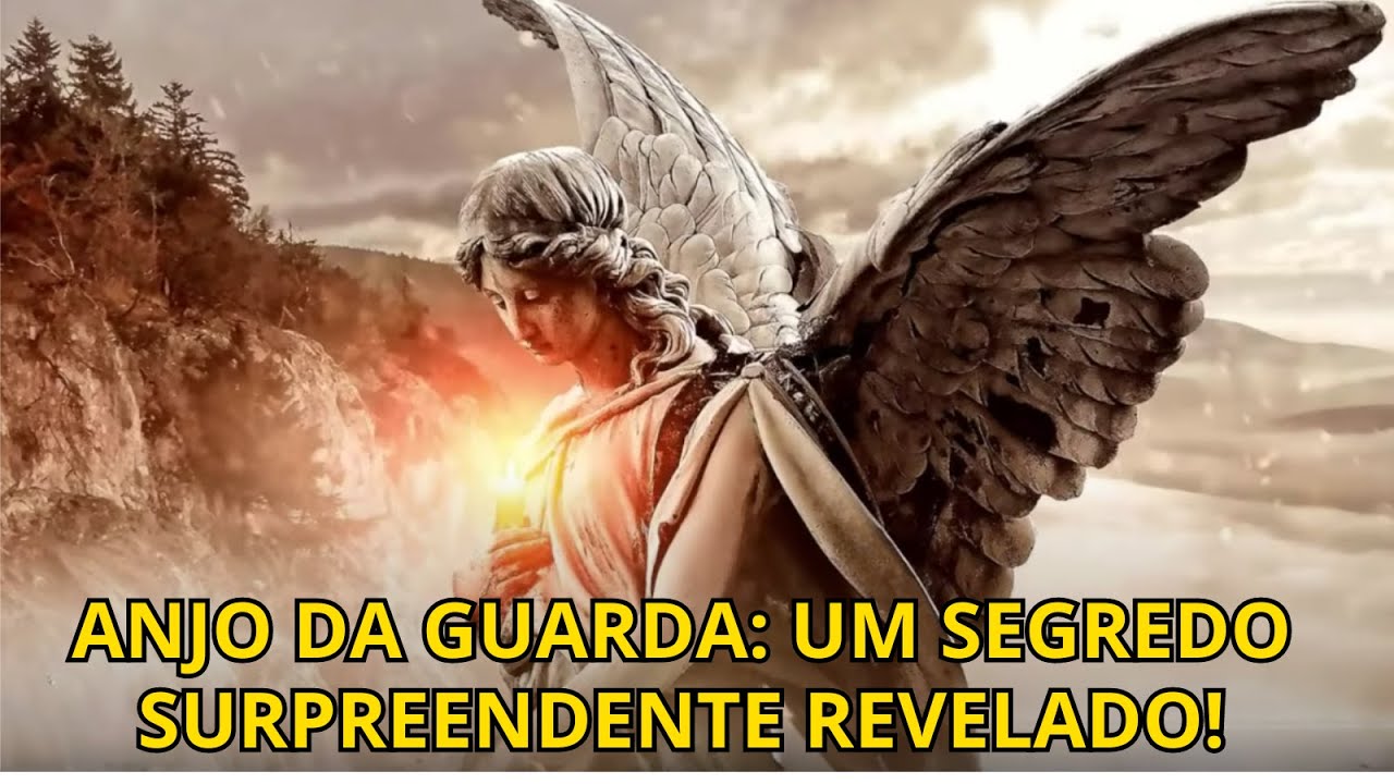 ANJO DA GUARDA: UM SEGREDO SURPREENDENTE REVELADO!