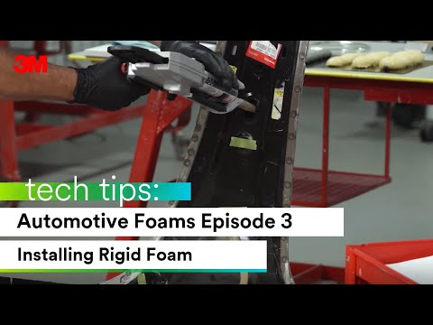 3M Tech Tips: Automotive Foams Episode 3: Installing Rigid Foam