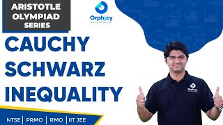 Cauchy-Schwarz Inequality | Maxima | Aristotle Olympiad Series | PRMO |NTSE | IIT JEE |Vipul Tyagi