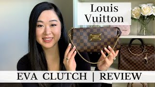LOUIS VUITTON EVA CLUTCH | REVIEW, WHAT FITS INSIDE, DISCONTINUED, WHERE TO BUY PRE-OWNED