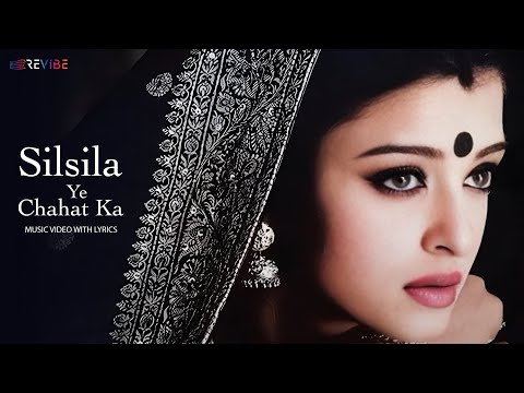 Silsila Ye Chahat Ka (Lyrical Video) by Shreya Ghoshal | Shahrukh Khan, Aishwarya Rai, Madhuri | ...