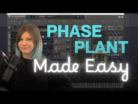 Phase Plant Made Easy: The beginner's Guide to Pro Sound Design