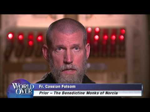 World Over - 2015-06-04 - Norcia Monks Gregorian Chant, Fr. Cassian Folsom with Raymond Arroyo