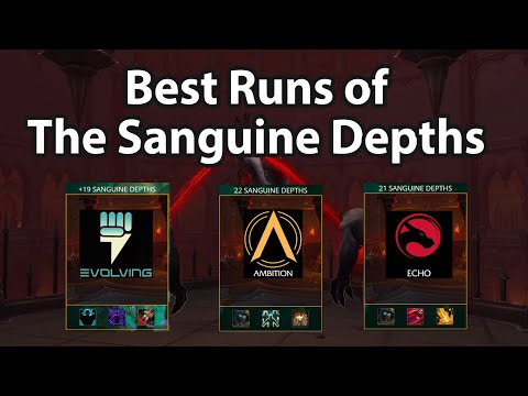 Best Runs of The Sanguine Depths in MDI | World of Warcraft, Shadowlands, Season 2