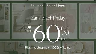 Pottery Barn Teen Early Black Friday Deals | Save up to 60%
