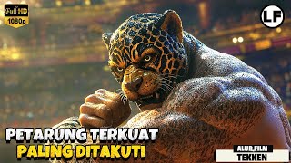Download lagu Petarung Terkuat Di Turnamen Hidup Dan Mati | ALUR FILM Tekken mp3