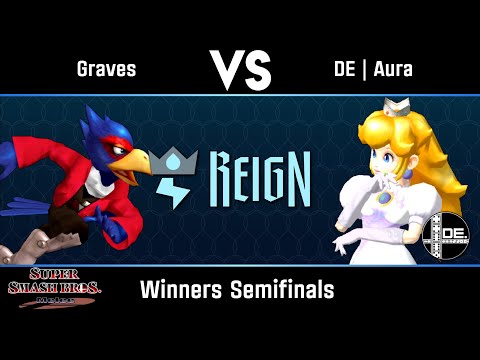 Graves VS DE | Aura - Winners Semifinals - Reign 4