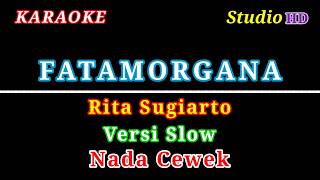 Download lagu FATAMORGANA // KARAOKE NADA CEWEK // RITA SUGIANTO mp3 Download lagu FATAMORGANA // KARAOKE NADA CEWEK // RITA SUGIANTO mp3