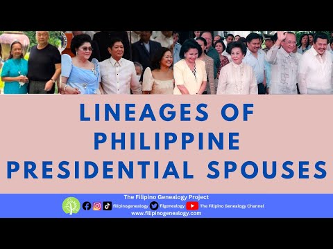 Lineages of Philippines Presidential Spouses