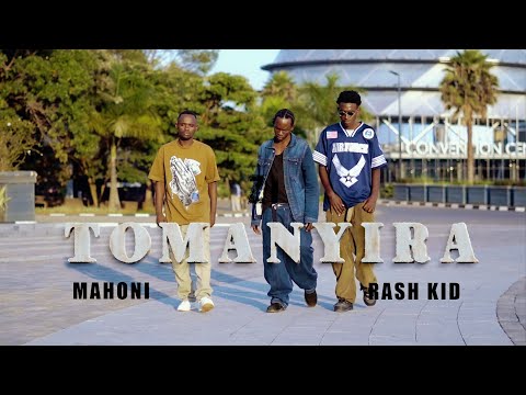 ZI _-_ TOMANYIRA ft RASHKID & MAHONI ( Official Video Music )