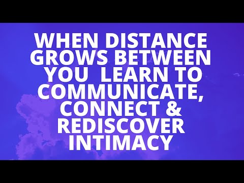 Archangel Michael Speaks: When Distance Grows Between You — Learn to Communicate