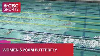 Women's 200m butterfly final | 2026 Speedo Canadian Open | #CBCSports