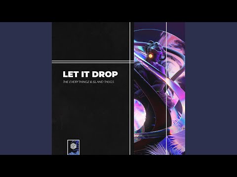Let It Drop (Extended Mix)
