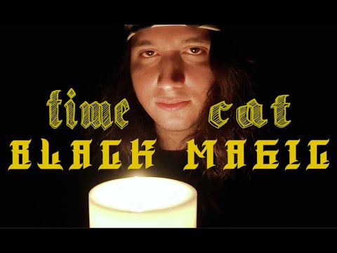 Time Cat | Black Magic (Official Video)