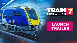 『Train Sim World 7』 - ローンチトレーラー | PS5®