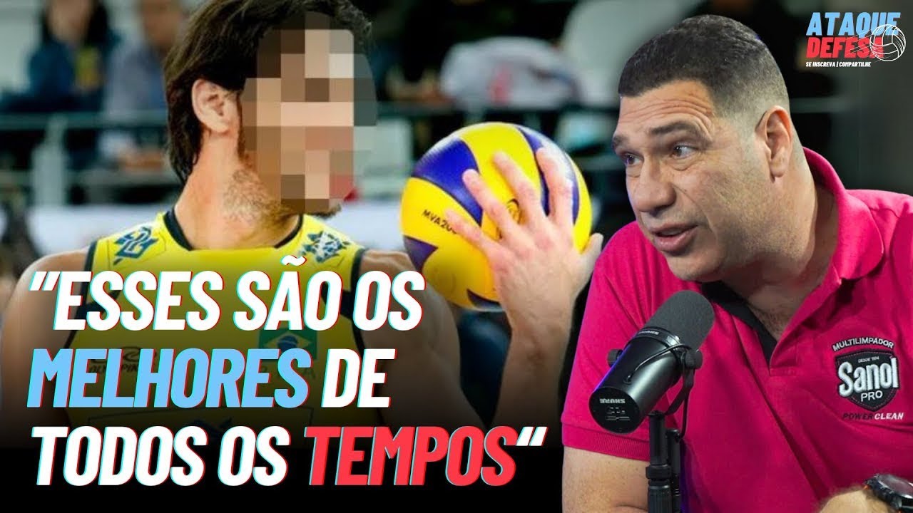 OS MELHORES JOGADORES DA HISTÓRIA DO VÔLEI PARA MARCELO NEGRÃO | ATAQUE DEFESA #53