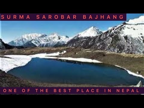 Surma Sarobar |Bajhang | Nepal 🇳🇵