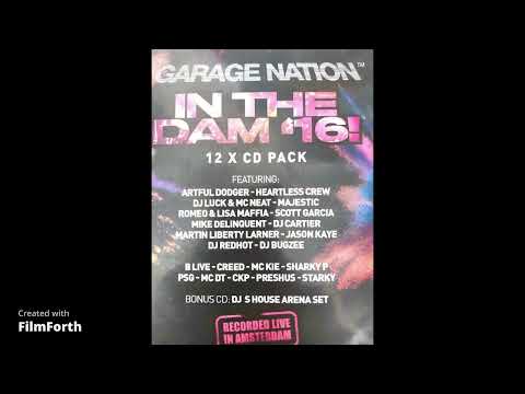 DJ Fen Sharky P Garage Nation In The Dam 2016