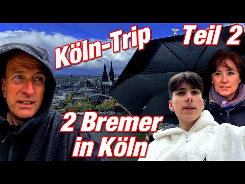 Zwei Bremer in Köln | Köln-Trip (Teil 2) | VLOG 495 | Stefan und John