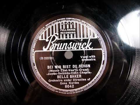 BEI MIR BIST DU SCHON by Gene Kardos vocal Belle Baker 1937