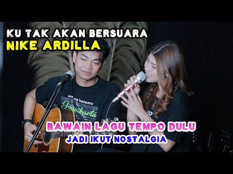 KU TAK AKAN BERSUARA - NIKE ARDILLA (LIVE) TRI SUAKA FT. NABILA MAHARANI