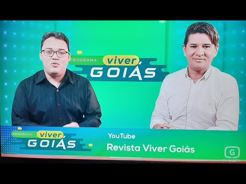 PROGRAMA VIVER GOIÁS - Edição 009 - 04/07