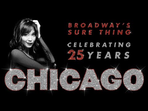CHICAGO - Broadway's Sure Thing