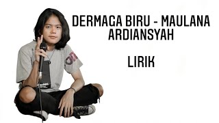 Download lagu Dermaga Biru - Maulana Ardiansyah Cover | Lirik lagu mp3